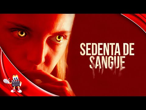 🎬 Sedenta de Sangue 🎞️ Filme Completo Dublado 🎞️ Filme de Terror | VideoFlix