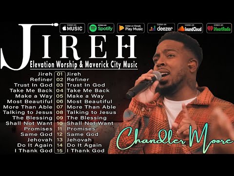 Jireh, Refiner, Trust In God✝️ Elevation Worship & Maverick City Music 2024 _ TOP BEST TRIBL