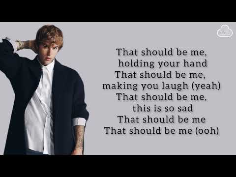 JUSTIN BIEBER - That Should Be Me Lyrics