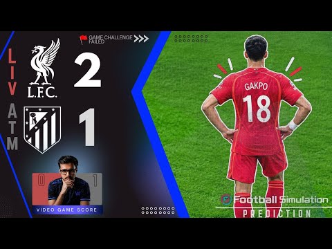 Liverpool FC 2 vs 1 Atletico Madrid | Champions League 2026/27 eFootball | Simulation &amp; Discussion