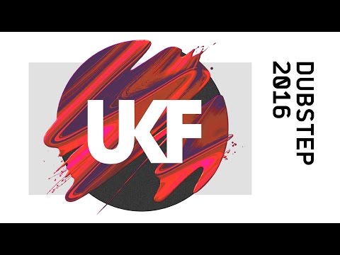 UKF Dubstep 2016 (Album Megamix) - UCfLFTP1uTuIizynWsZq2nkQ