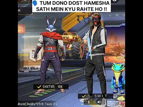 TUM DONO DOST 🥶!! #freefire #shorts #sehar