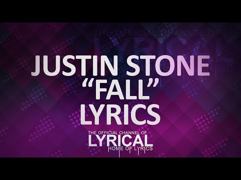 Justin Stone - Fall (Prod. Kevin Peterson) Lyrics - UCnQ9vhG-1cBieeqnyuZO-eQ