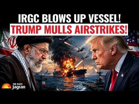US-Contracted Vessel Blown Up as Strait of Hormuz Tensions Explode! Trump Planning Major Airstrikes!