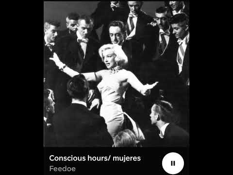 Conscious hours/ mujeres