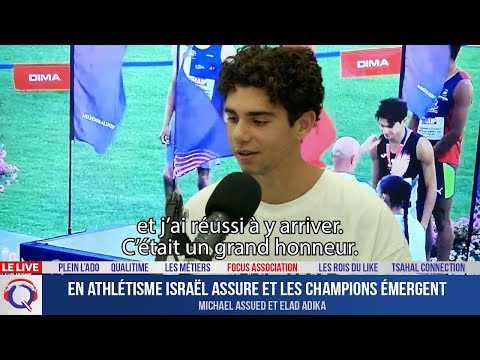 En athlétisme Israël assure et les champions émergent - Focus#488