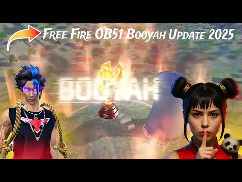 Free Fire OB51 Booyah Update | Booyah Update In Free Fire | Free Fire New Update 2025 #freefire