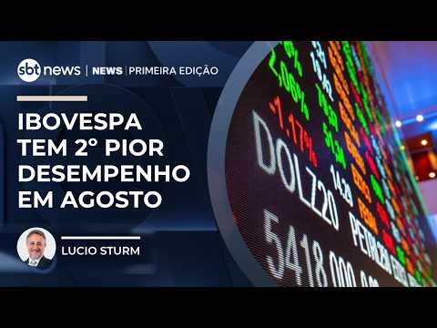 Mercado Agora: Ibovespa tem 2º pior desempenho entre 21 bolsas em agosto | #NewsPrimeiraEdição