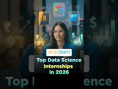 Top 3 Data Science Internships in 2026 | Data Science Internships Guide 2026 | #shorts #simplilearn