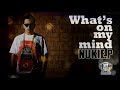 MV เพลง What's On My Mind - NUKIE.P