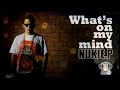 MV เพลง What's On My Mind - NUKIE.P