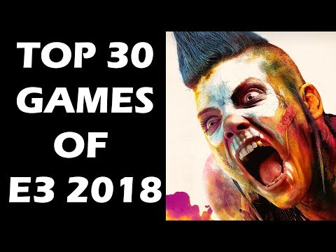 Top 30 Games of E3 2018 That Will Blow Everyone Away - UCXa_bzvv7Oo1glaW9FldDhQ