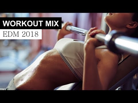 Workout Motivation Mix 2018 - EDM House Electro Music - UCAHlZTSgcwNNpf8LV3E6kDQ