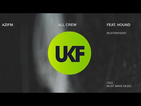 Azifm - All Crew (ft. Hound)