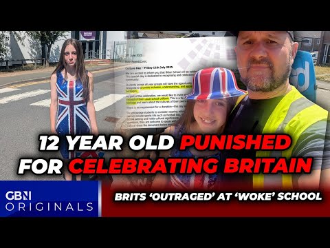 Brits fume as 12 year old PUNISHED for loving Britain as Dad TORCHES 'woke' school