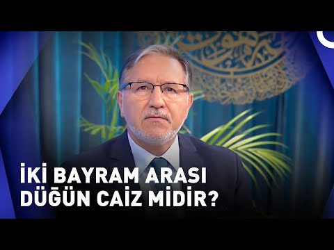 Düğün Yapmanın Dinen Zamanı Var Mıdır? | Muhabbet Kapısı