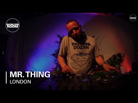 Mr. Thing Boiler Room London DJ Set - UCGBpxWJr9FNOcFYA5GkKrMg