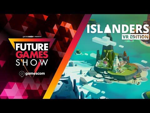 Islanders: VR Edition Gameplay and Release Date Trailer - Future Games Show at Gamescom 2023