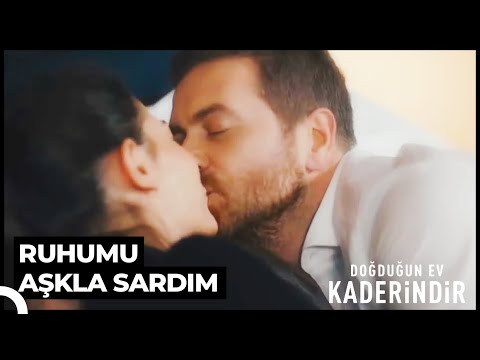 Bu Dudaklar Benim Meskenim | Doğduğun Ev Kaderindir