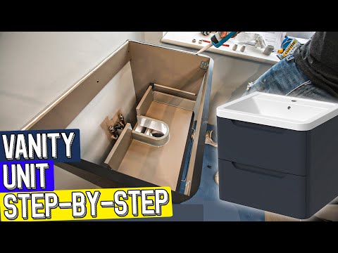 How to fit a bathroom vanity unit & basin STEP BY STEP with CHAPTERS!