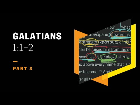 Authorized by God, Father and Son: Galatians 1:1–2, Part 3