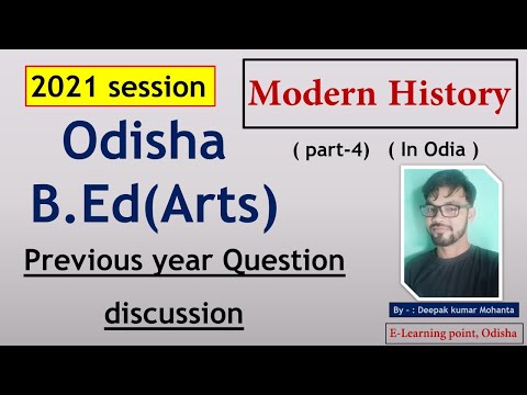 B.Ed. (Arts)/ Modern History/ Previous year Question (part-4)