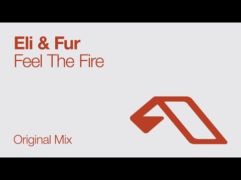 Eli & Fur - Feel The Fire - UCbDgBFAketcO26wz-pR6OKA