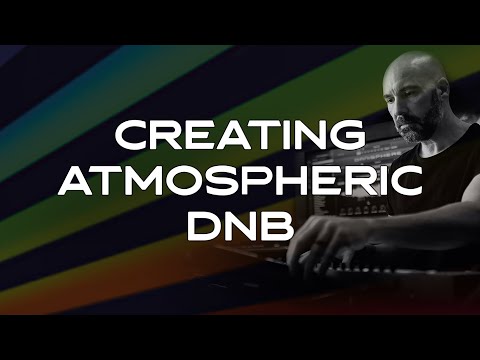 EXPLORATIONS - Creating Atmospheric DnB with Spectrasonics Instruments