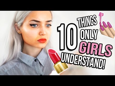 10 Things Only GIRLS Will Understand! - UCBKFH7bU2ebvO68FtuGjyyw