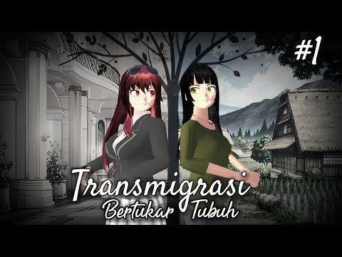 Transmigrasi "Bertukar tubuh" | EPS 1 | Drama Sakura School Simulator poster