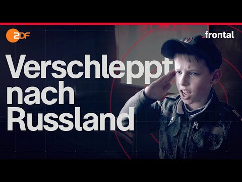 Deportiert & zwangsadoptiert: Die verschwundenen Kinder von Cherson I Spurensuche I frontal