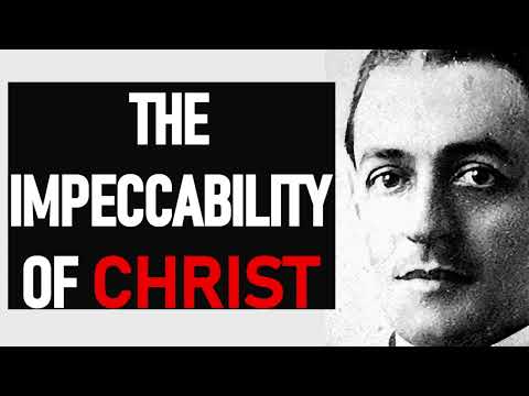 THE IMPECCABILITY OF CHRIST - A. W. Pink / Studies in the Scriptures