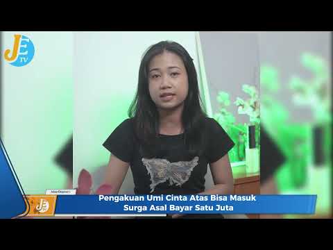 Bayar Satu Juta Bisa Masuk Surga!
