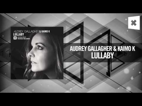 Audrey Gallagher & Kaimo K - Lullaby [FULL] (Amsterdam Trance/RNM) - UCsoHXOnM64WwLccxTgwQ-KQ