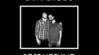 Japandroids - Post-Nothing - Full Album HD