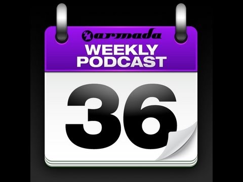 Armada Weekly Podcast 036 - UCGZXYc32ri4D0gSLPf2pZXQ