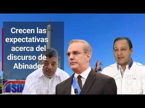 Crecen las expectativas en Santiago acerca del discurso del presidente Abinader