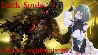 Dark Souls #9 : 書庫探索中、霧を見つけました！