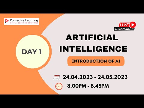 Artificial Intelligence Masterclass | Day –  1 Introduction of AI
