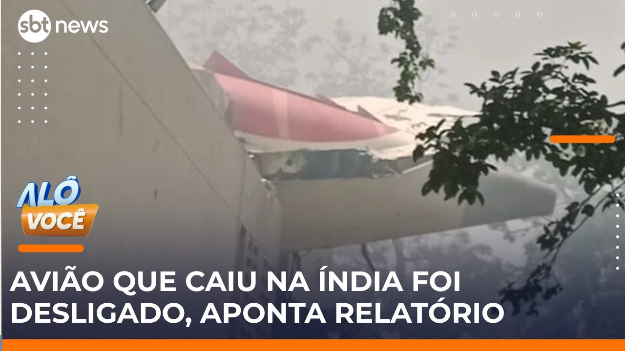 Avião que caiu na Índia teve fornecimento de combustível desligado antes da queda | AloVoce