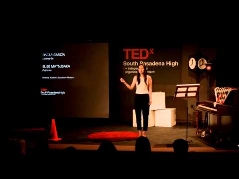 Patience | Elise Matsusaka | TEDxSouthPasadenaHigh - UCsT0YIqwnpJCM-mx7-gSA4Q