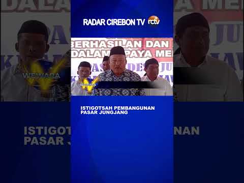 Istigotsah Pembangunan Pasar Jungjang