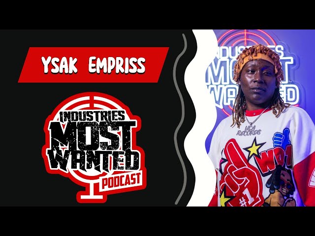 Join us as we interview YSAK EMPRISS on The Industries Most Wanted Podcast

Hosted by TampaMystic

Follow
https://www.instagram.com/Ysakempriss/
https://www.instagram.com/industriesmostwanted/
https://www.instagram.com/tampamystic/
#industriesmostwanted #podcast #artist #music