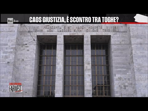 Caos giustizia, è scontro tra toghe? - FarWest 13/05/2024