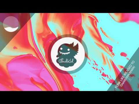 JEL - Funk Like We Used To (Snareskin Remix) - UCSa8IUd1uEjlREMa21I3ZPQ