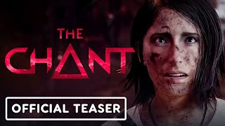 The Chant - Official Teaser Trailer