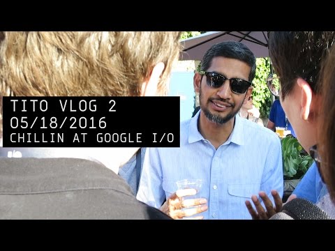 Chillin at Google I/0 | Tito Vlog #2 - UCCjyq_K1Xwfg8Lndy7lKMpA