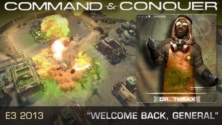 Command & Conquer - E3 2013 Official Trailer - "Welcome Back, General"