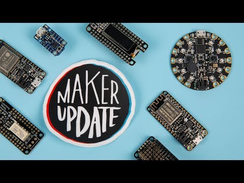 Maker Update: Clocking In [Maker Update Newsletter #111] @makerprojectlab @adafruit edition! - UCpOlOeQjj7EsVnDh3zuCgsA
