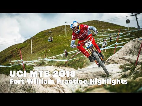 Downhill practice highlights at Fort William. | UCI MTB 2018 - UCblfuW_4rakIf2h6aqANefA